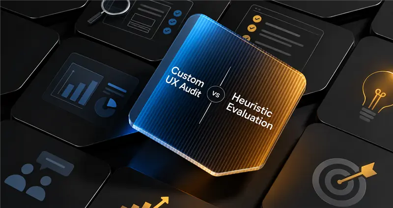 Custom UX Audit vs. Heuristic Evaluation: Which One Drives Better Design ROI?