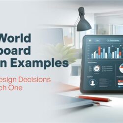 Real-World Dashboard Design Examples